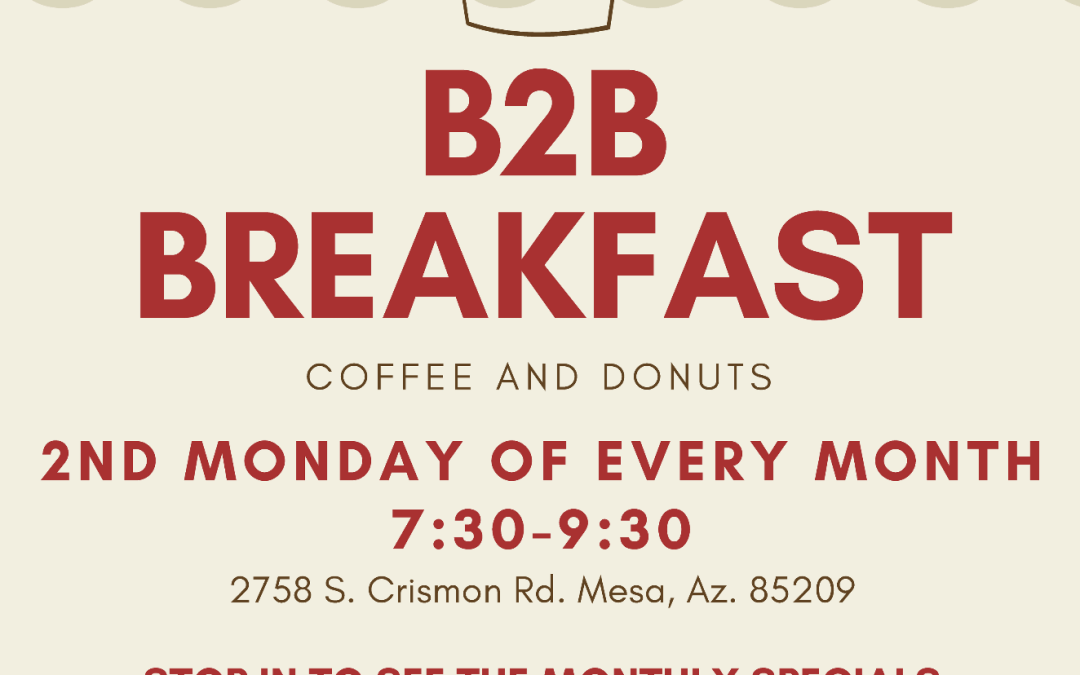 B2B Breakfast! Free Coffee & Donuts!
